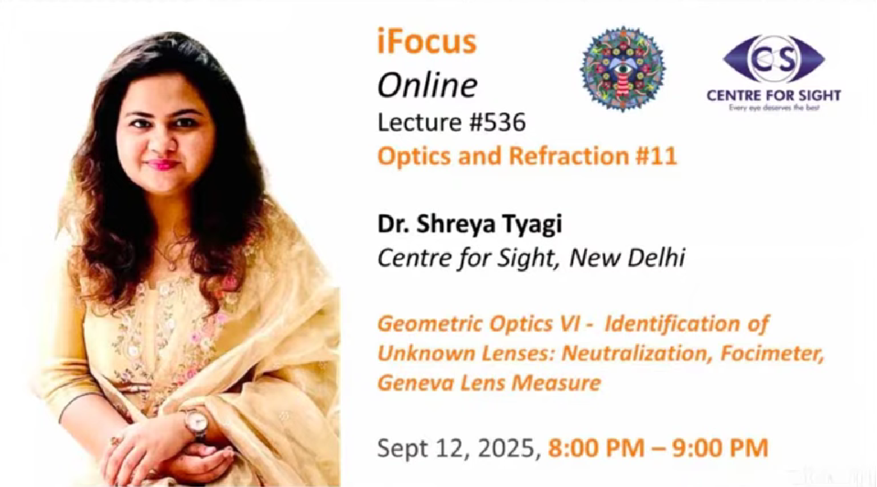 Neutralization, Focimeter, Geneva Lens Measure by Dr. Shreya Tyagi,  Wed, Sept 12, 8:00 PM IST